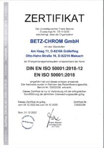 Zertifikat Energiemanagementsystem EN ISO 50001:2018 der Betz-Chrom GmbH.
